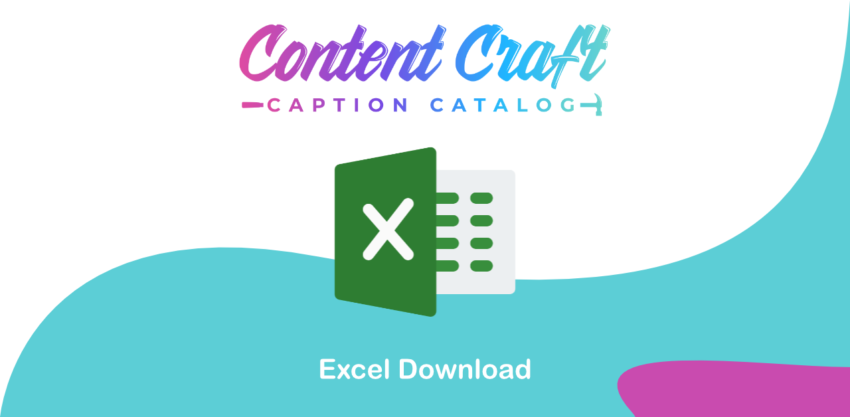 Captions Catalog Excel Version
