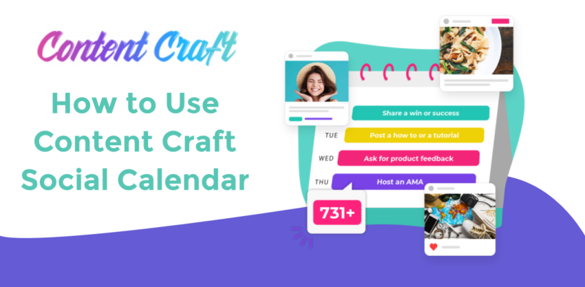 how to use content craft social calendar